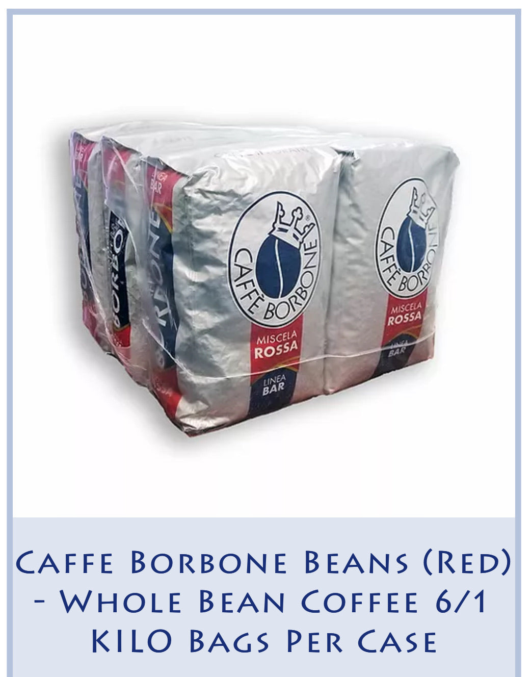 Caffe Borbone Beans (Red) - Whole Bean Coffee 6/1 KILO Bags Per Case