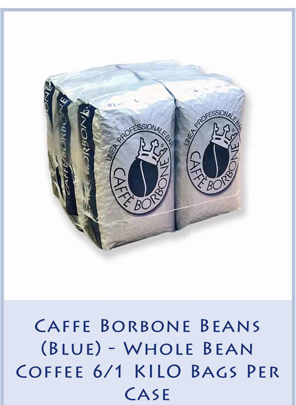 Caffe Borbone Beans (Blue) - Whole Bean Coffee 6/1 KILO Bags Per Case
